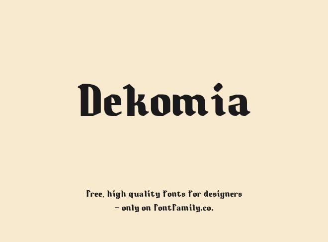Dekomia Font