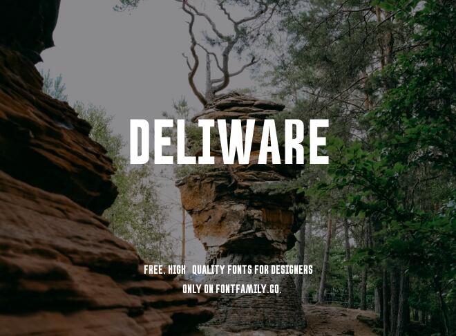 Deliware Font