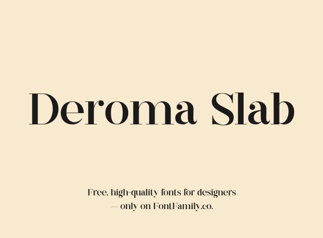 Deroma Slab Font