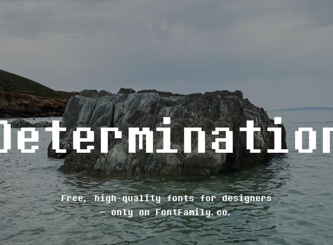 Determination Font