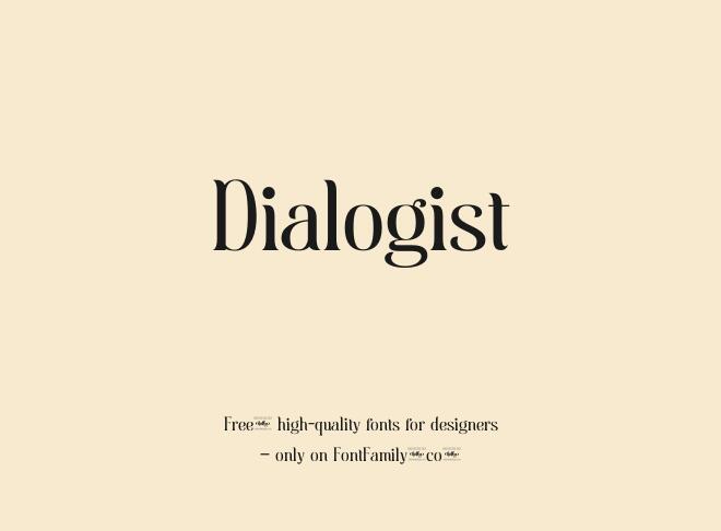 Dialogist Font