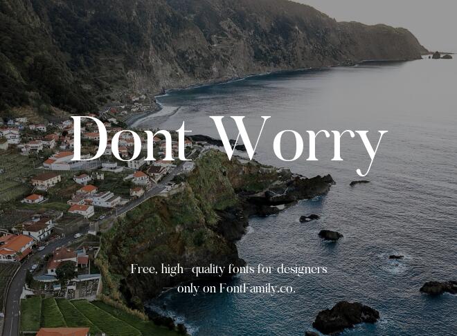 Dont Worry Font