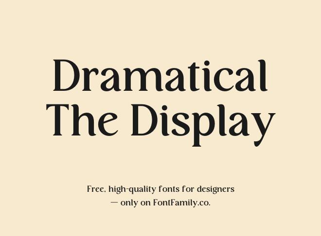 Dramatical The Display Font