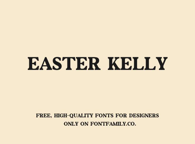 Easter Kelly Font