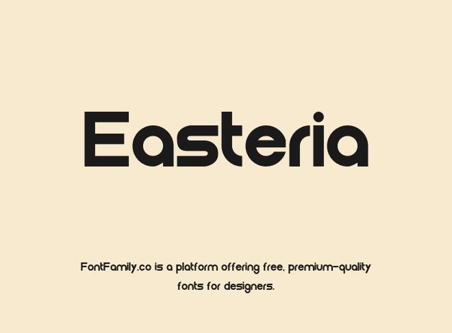 Easteria Font