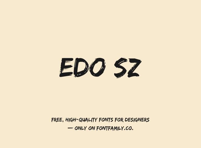 Edo Sz Font