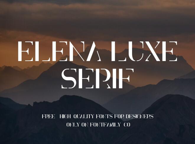 Elena Luxe Serif Font
