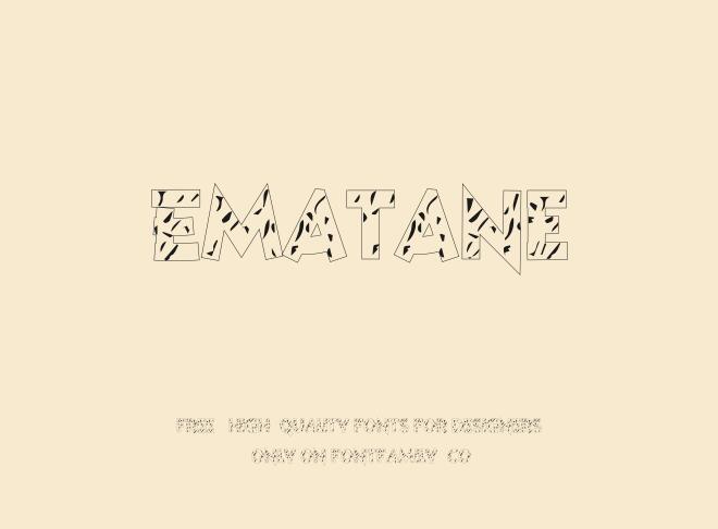 Ematane Font
