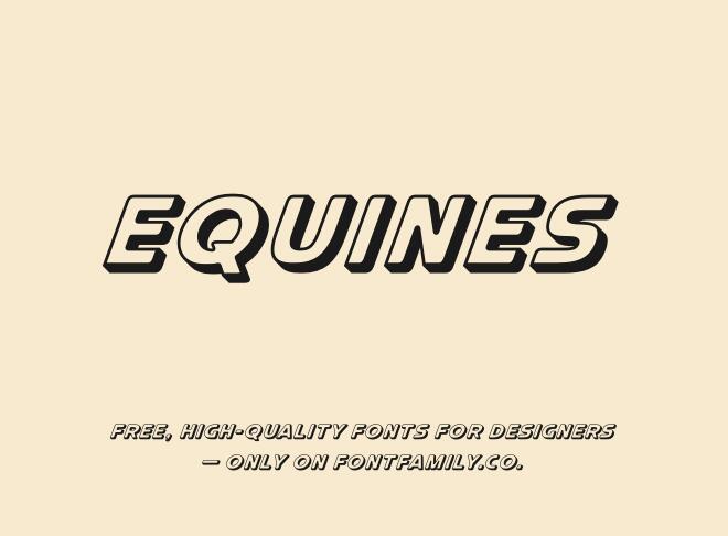 Equines Font