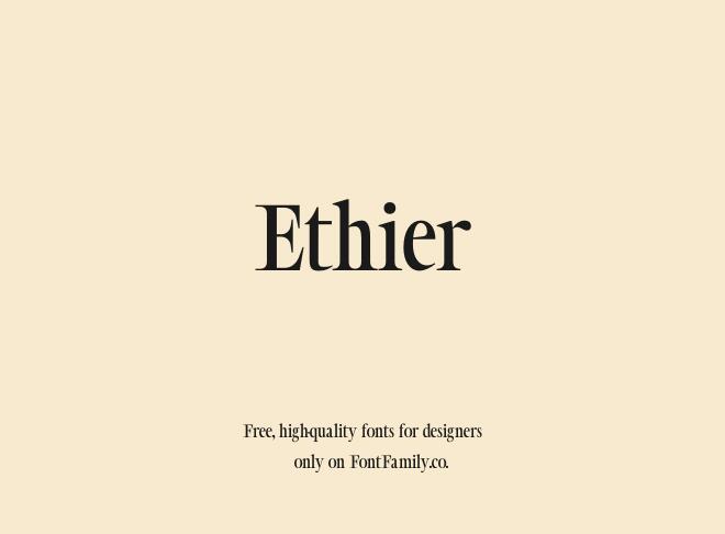 Ethier Font