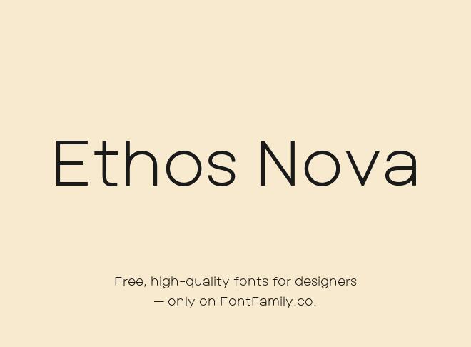 Ethos Nova Font