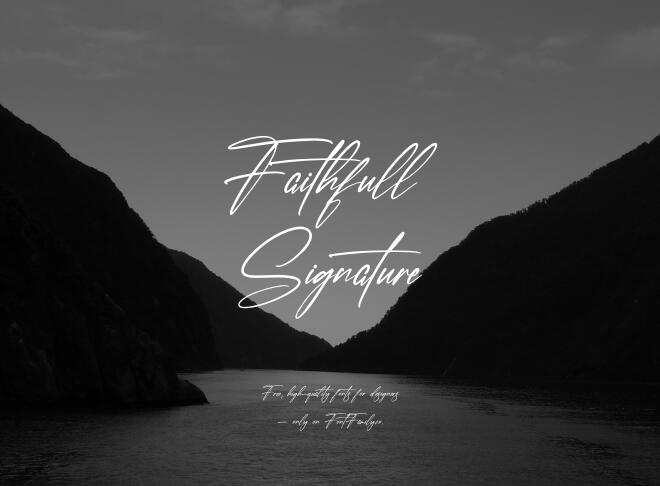 Faithfull Signature Font