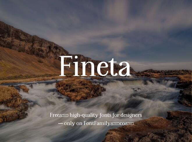 Fineta Font
