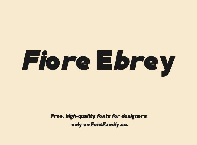 Fiore Ebrey Font