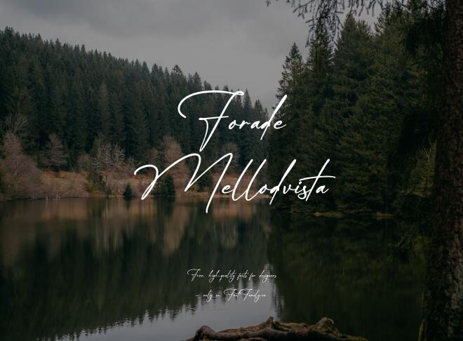Forade Mellodvista Font