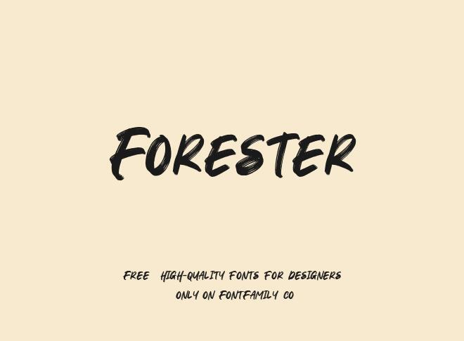 Forester Font
