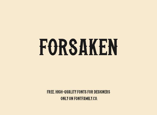 Forsaken Font