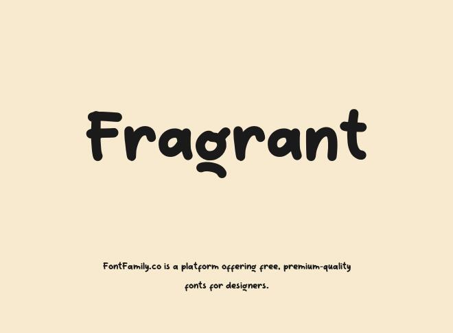 Fragrant Font