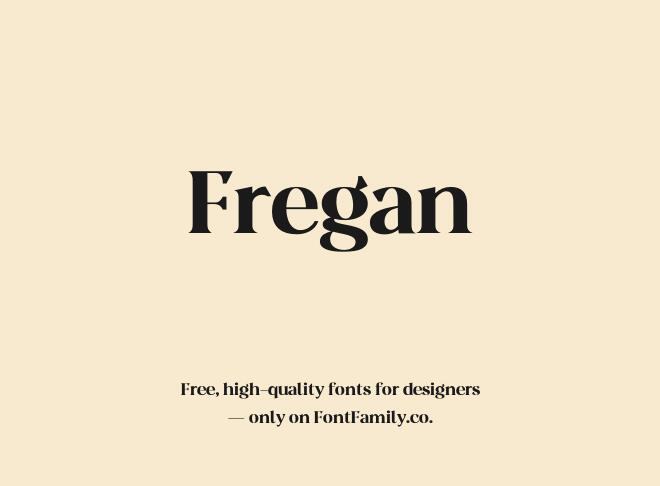 Fregan Font
