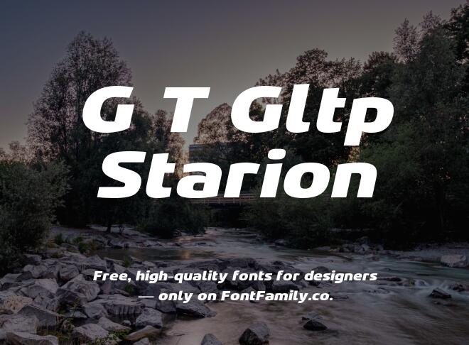G T Gltp Starion Font
