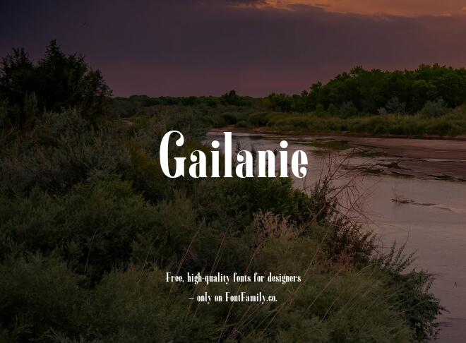 Gailanie Font