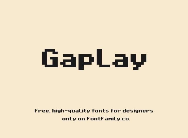 Gaplay Font