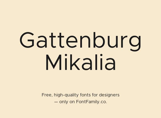 Gattenburg Mikalia Font