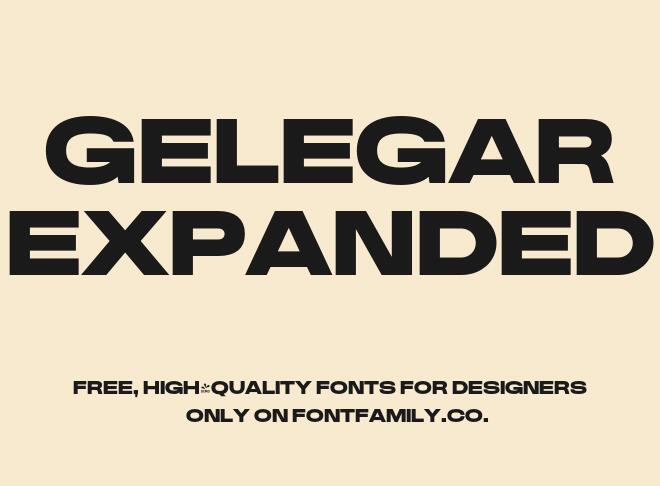 Gelegar Expanded Font