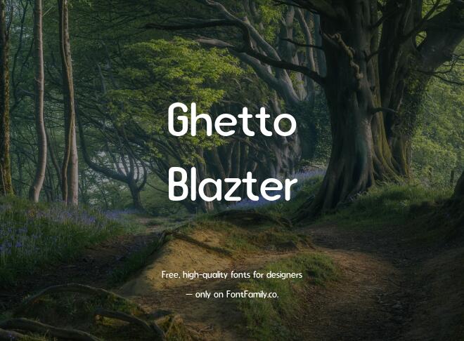 Ghetto Blazter Font Family