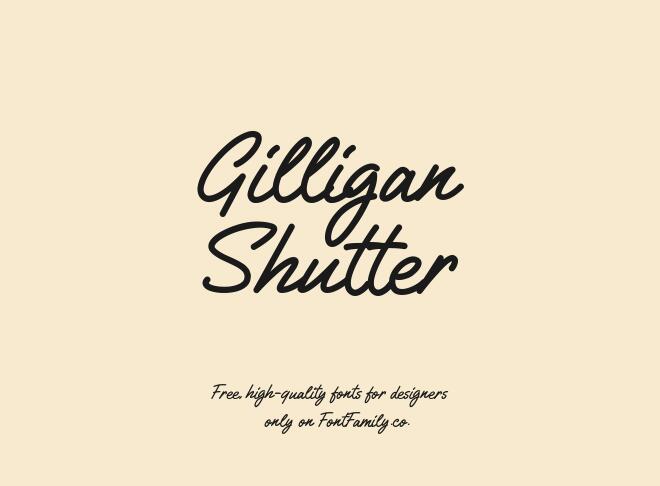 Gilligan Shutter Font