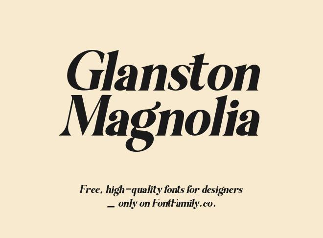 Glanston Magnolia Font