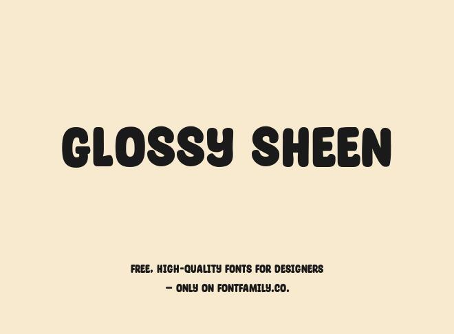 Glossy Sheen Font