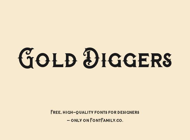 Gold Diggers Font