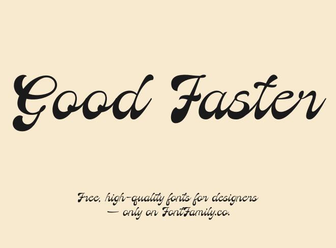 Good Faster Font