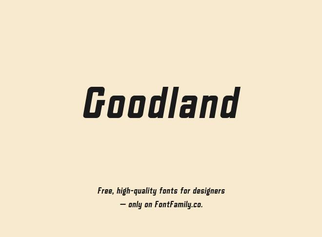 Goodland Font