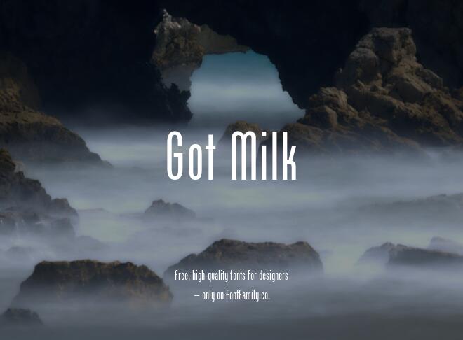 Got Milk Font