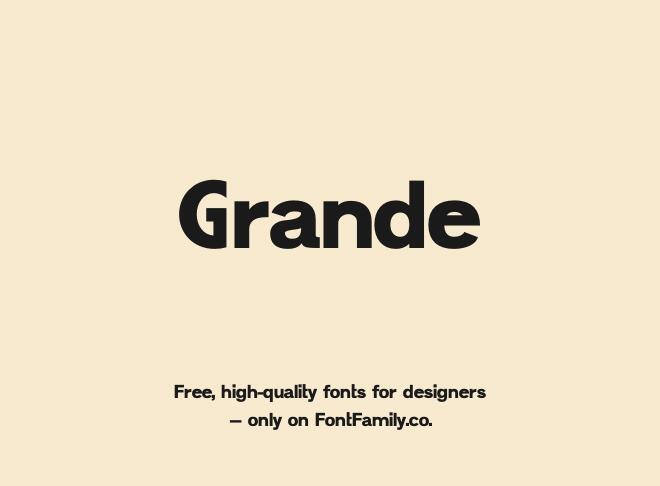 Grande Font