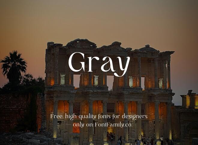 Gray Font