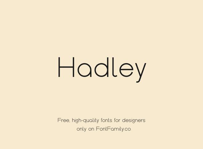 Hadley Font