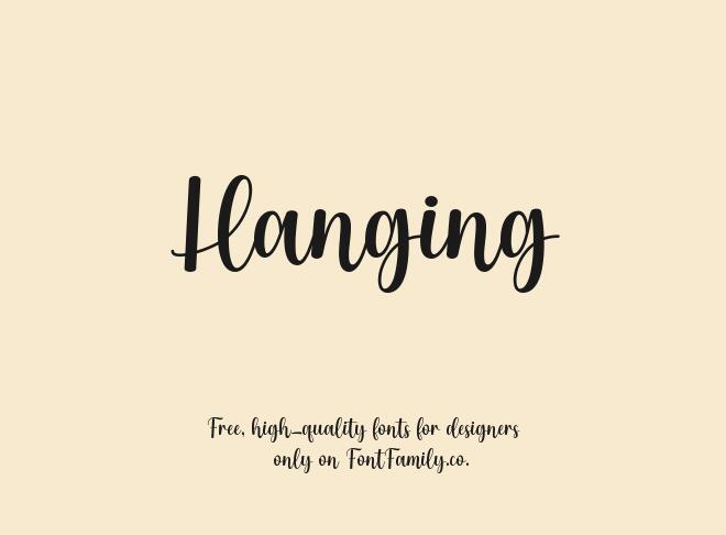 Hanging Font