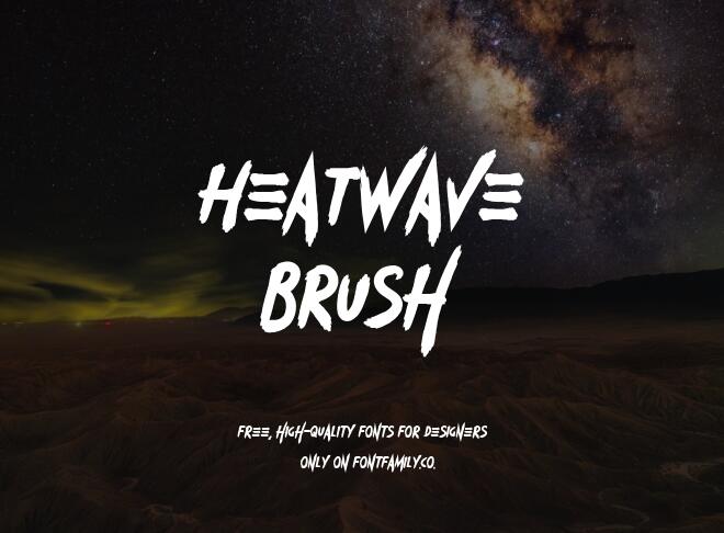 Heatwave Brush Font