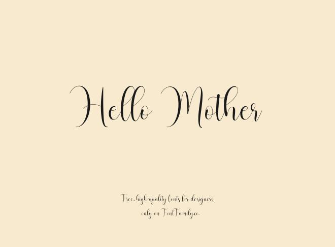 Hello Mother Font