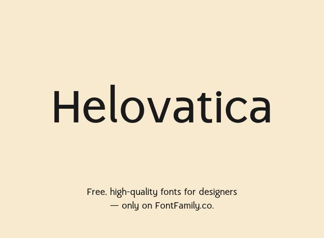 Helovatica Font