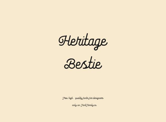 Heritage Bestie Font