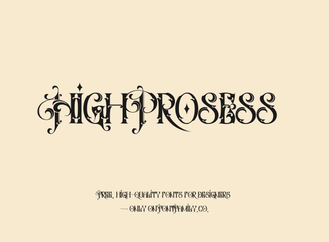High Prosess Font