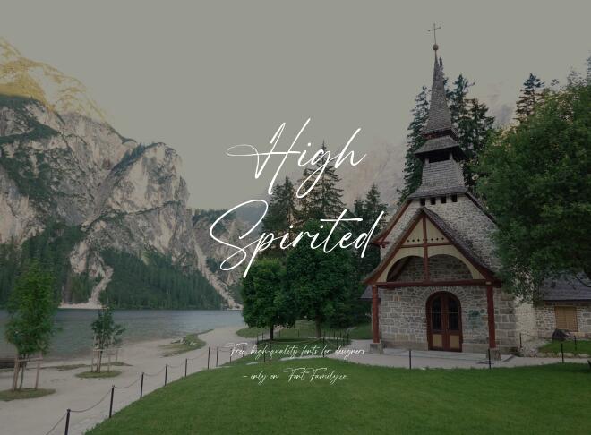 High Spirited Font
