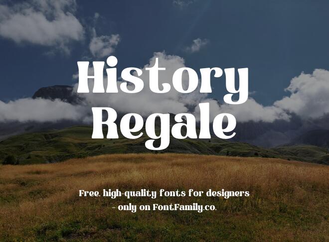 History Regale Font
