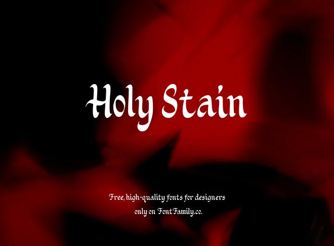 Holy Stain Font