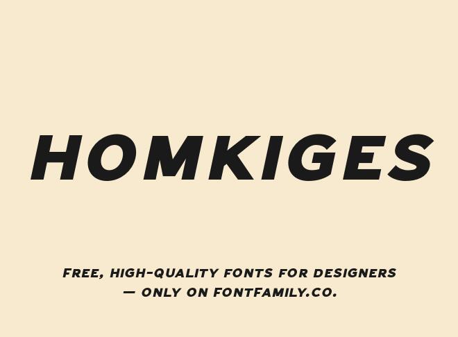 Homkiges Font
