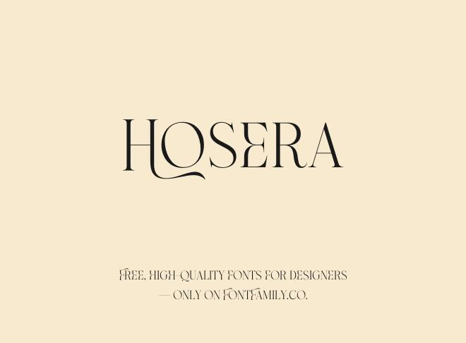 Hosera Font